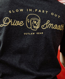 Drive Smooth Dark Grey & Gold Premium T-Shirt, Slow In Fast Out